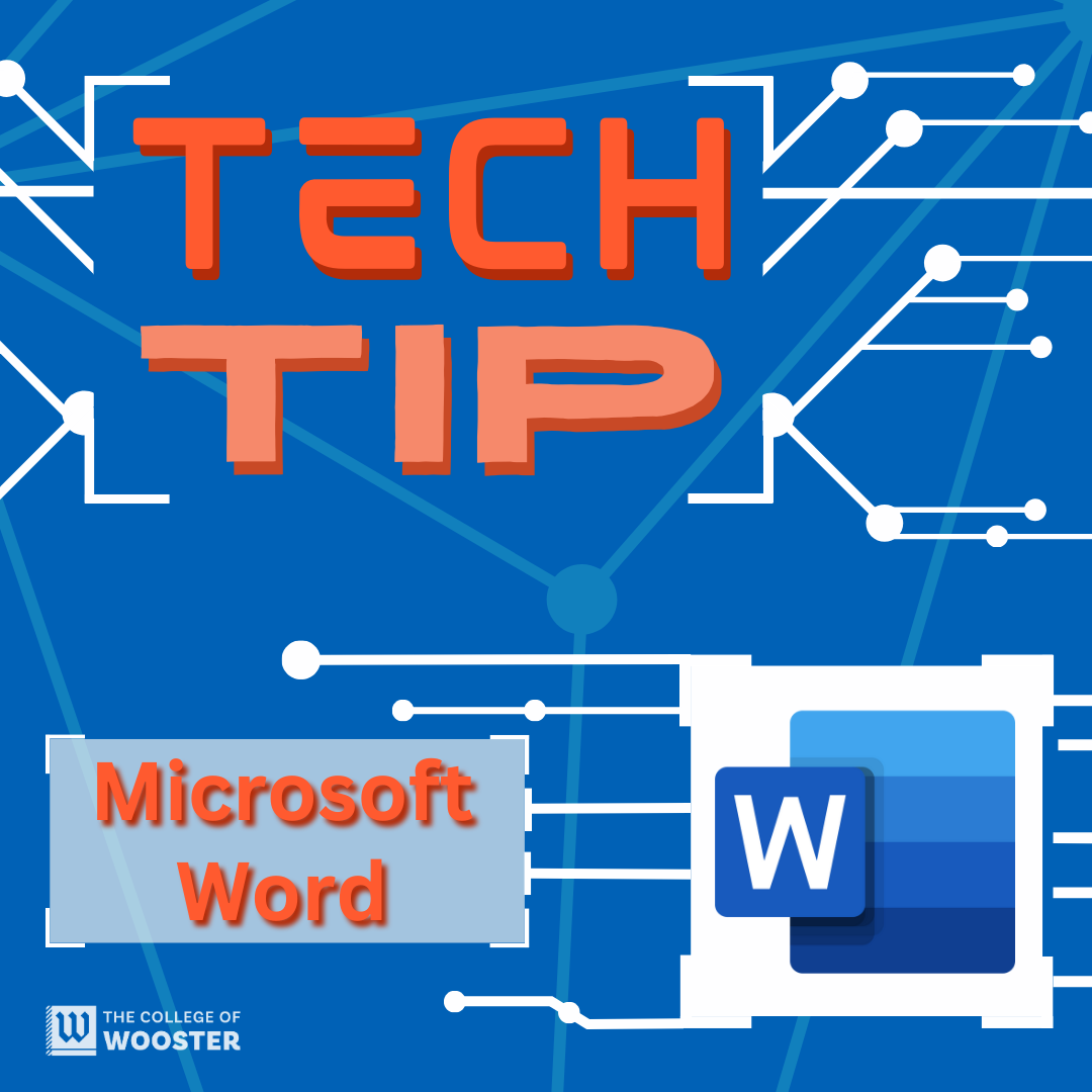 blue square with words "Tech Tip Microsoft Word"
