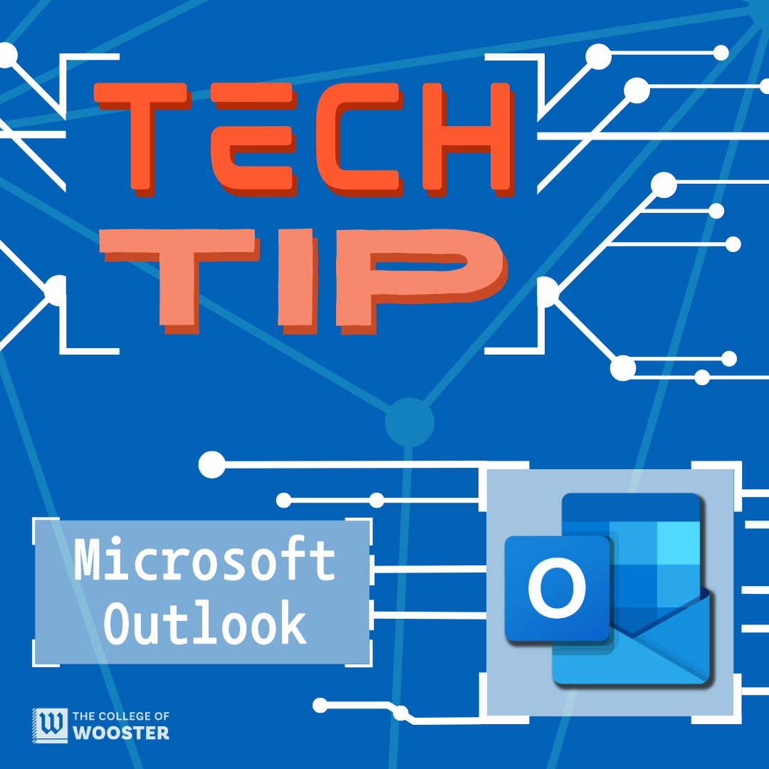blue background with text that reads: Tech Tip: Microsoft Outlook