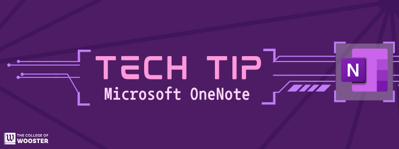 Purple wide background with text that reads: Tech Tip: Microsoft OneNote