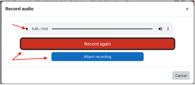 Record audio - Record again or Attach recording buttons