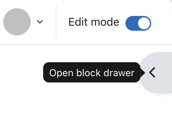 upper right corner of a Moodle course with Edit mode enabled and the block drawer highlighted